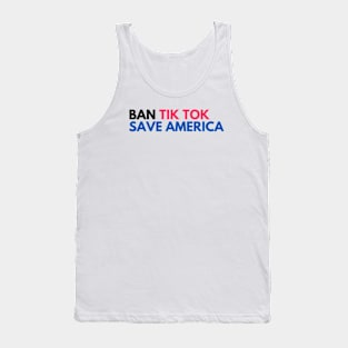 ban tiktok save america Tank Top